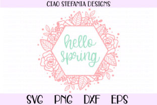 Hello Spring Floral Hexagon Wreath: Graphics for Crafts & Local Brands